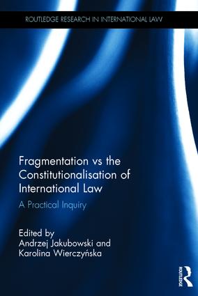 Fragmentation vs Constitutionalisation