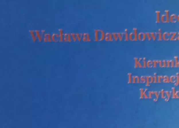 Idee Wacława Dawidowicza - II tom Gdańskiej Koncepcji Prawa Administracyjnego