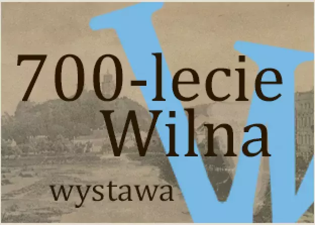 700-lecie Wilna. Wystawa w Bibliotece Prawnej UG