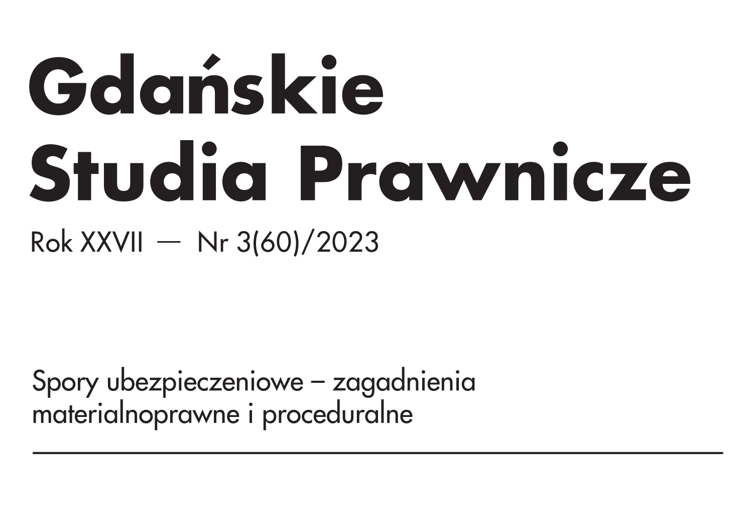 „Gdańskie Studia Prawnicze”  wpisane do Directory of Open Access Journals (DOAJ)