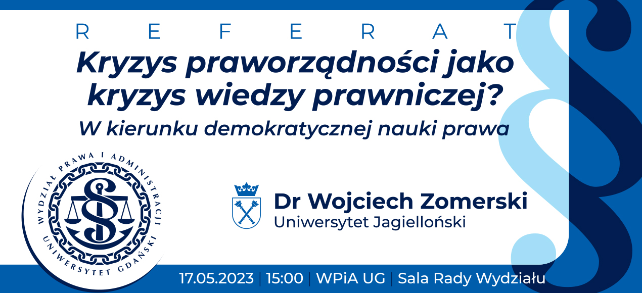 Kryzys praworządności jako kryzys wiedzy prawniczej? W kierunku demokratycznej nauki prawa