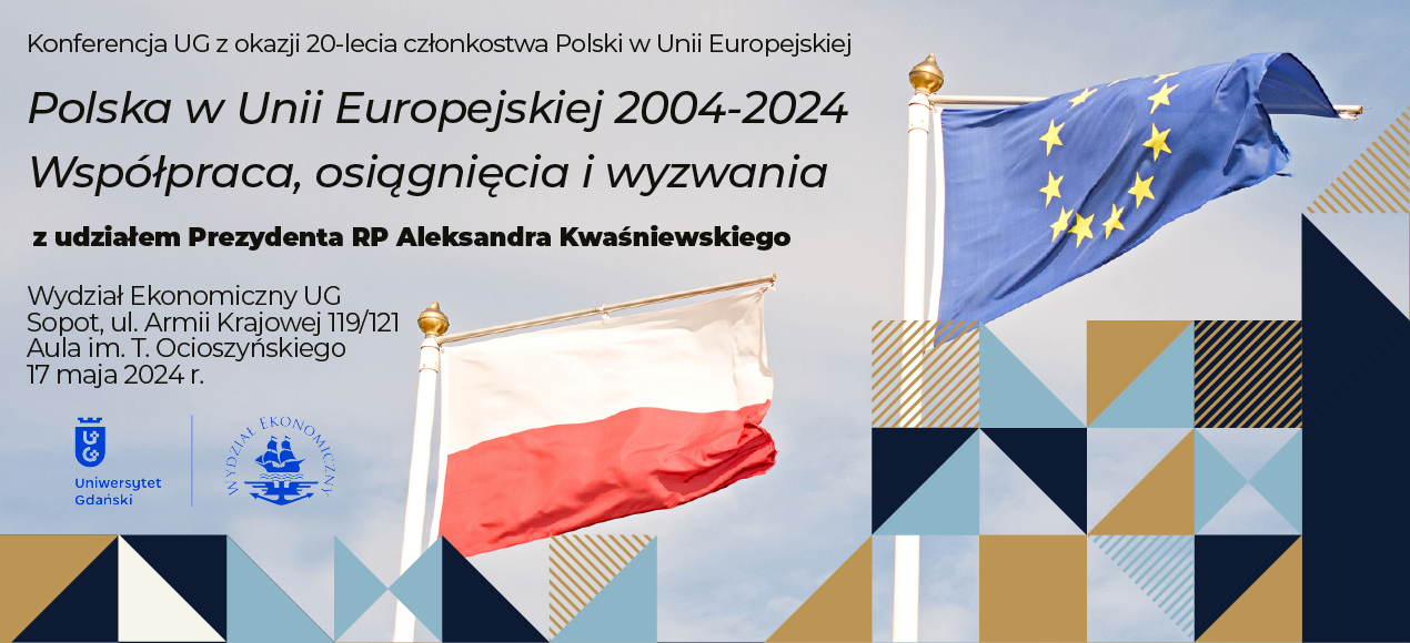 Polska w Unii Europejskiej 2004 - 2024. Współpraca, osiągnięcia i wyzwania".