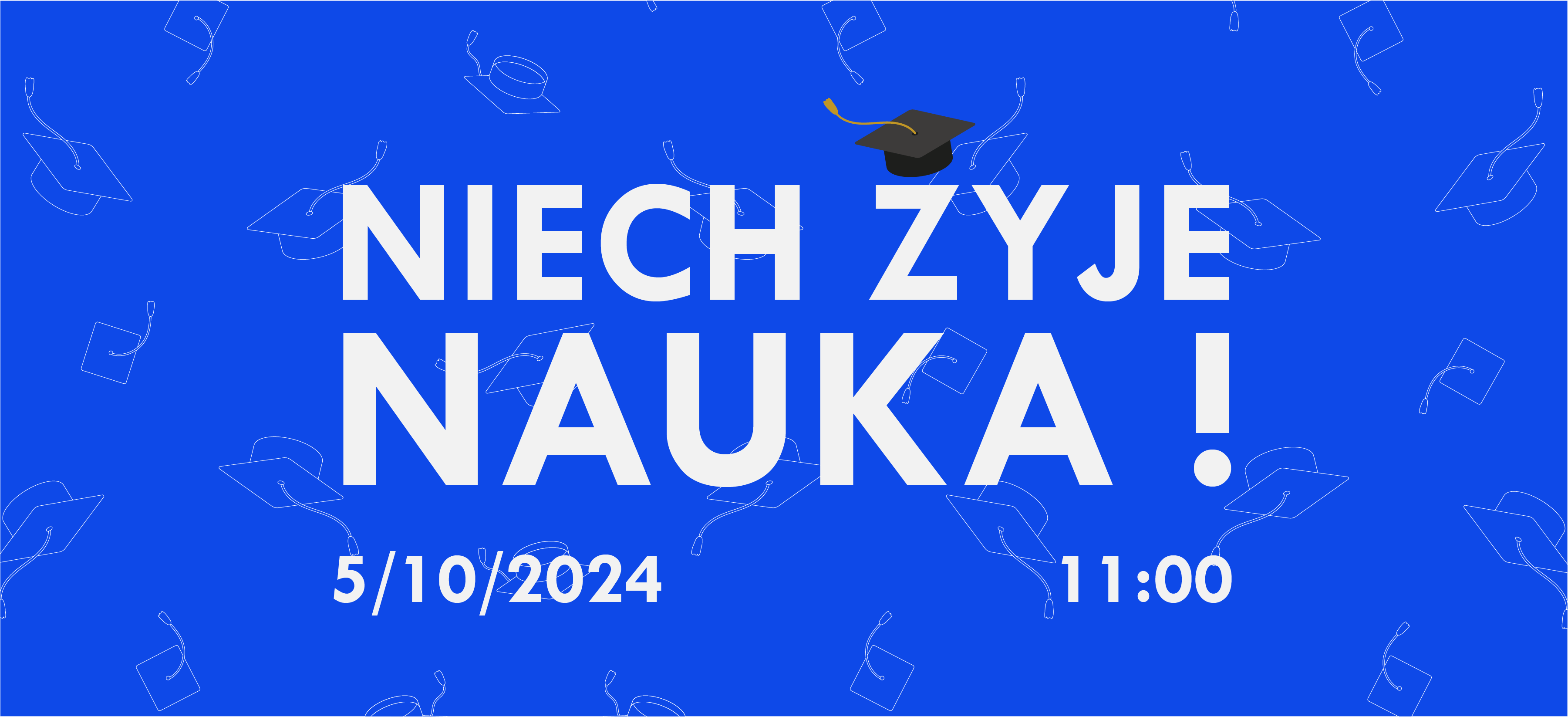 Niech żyje nauka!