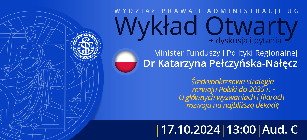 Wykład otwarty Minister Funduszy i Polityki Regionalnej Katarzyny Pełczyńskiej-Nałęcz