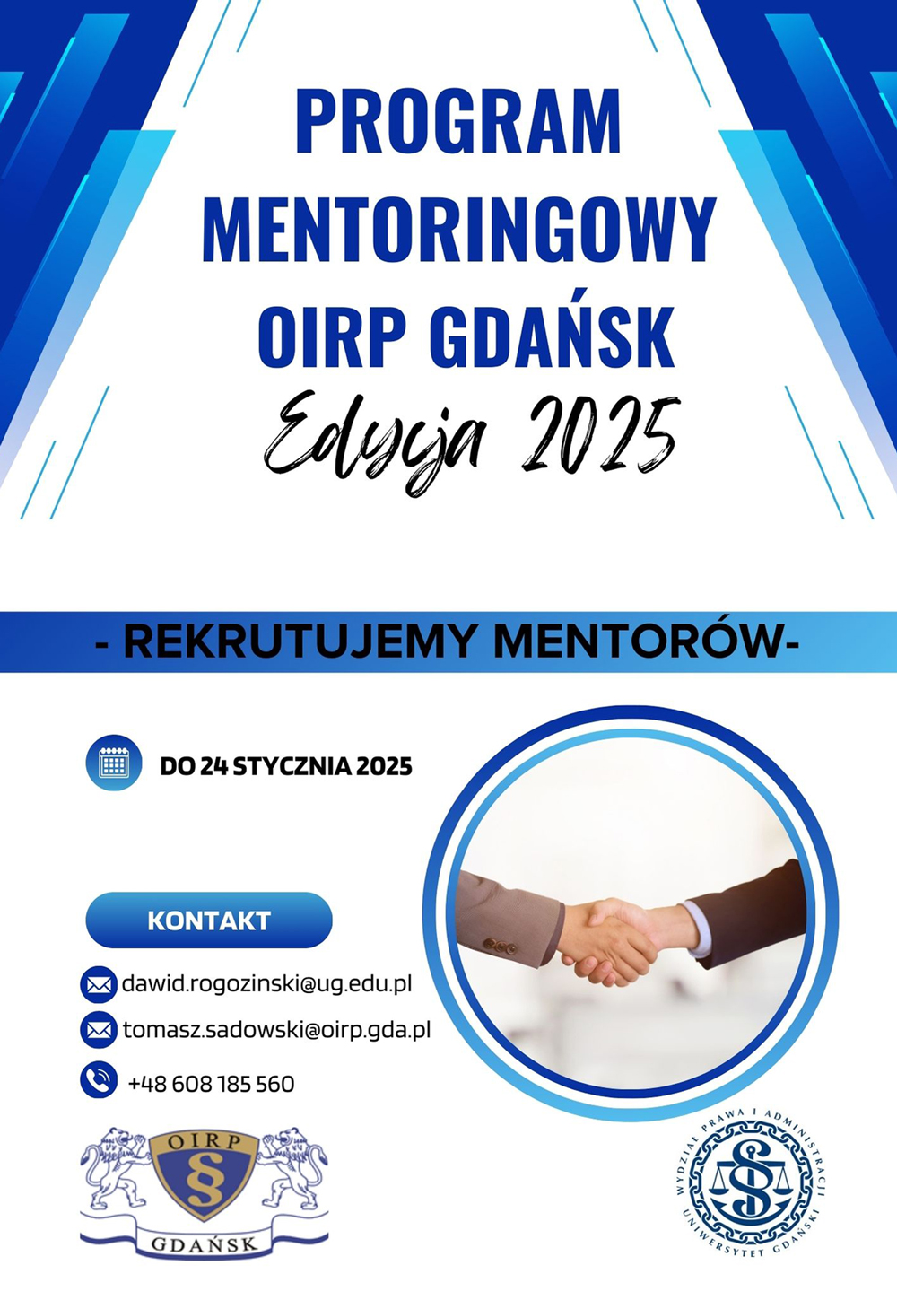 NABÓR MENTORÓW-RADCÓW PRAWNYCH DO KOLEJNEJ EDYCJI PROGRAMU MENTORINGOWEGO WPiA UG - OIRP GDAŃSK