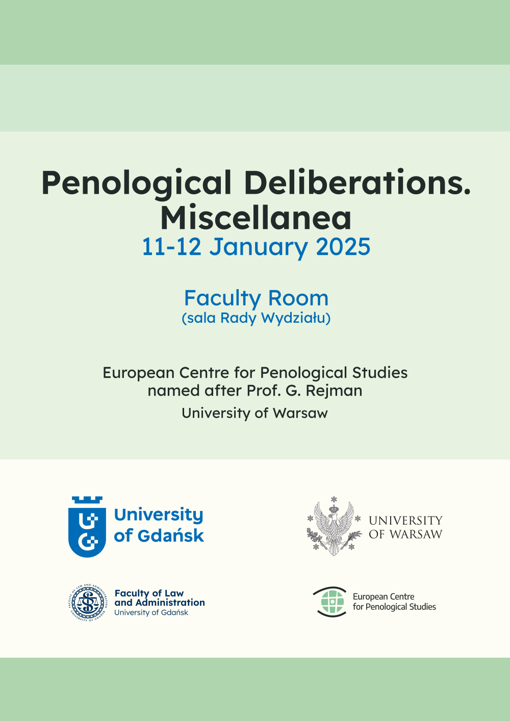 Relacja: międzynarodowa konferencja penologiczna: „Penelogical Deliberations. Miscellanea"