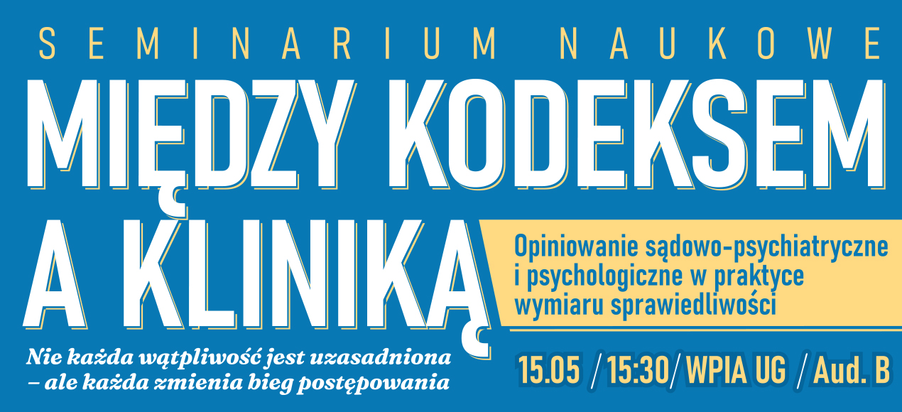 Seminarium naukowe: „Między kodeksem a kliniką”  