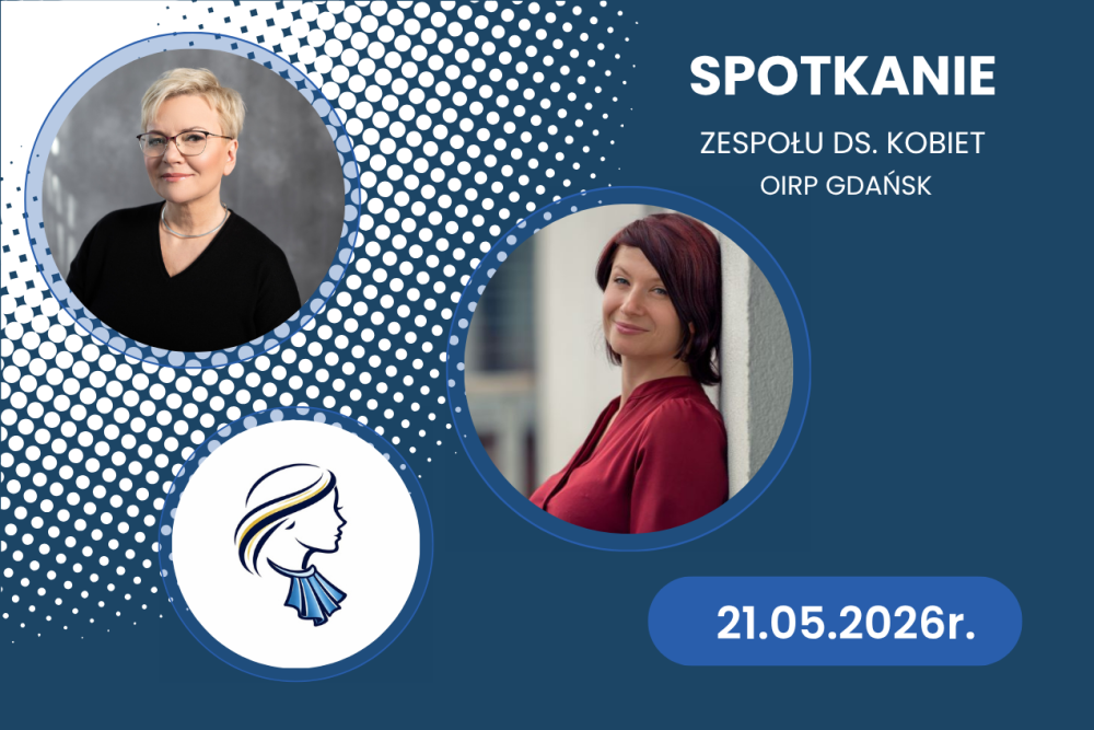 Spotkanie Zespołu ds. Kobiet OIRP Gdańsk