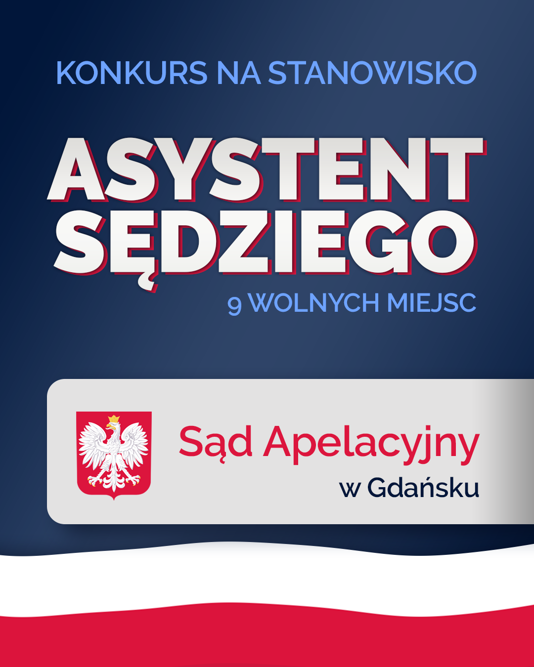 Konkurs na stanowisko Asystent Sędziego. 