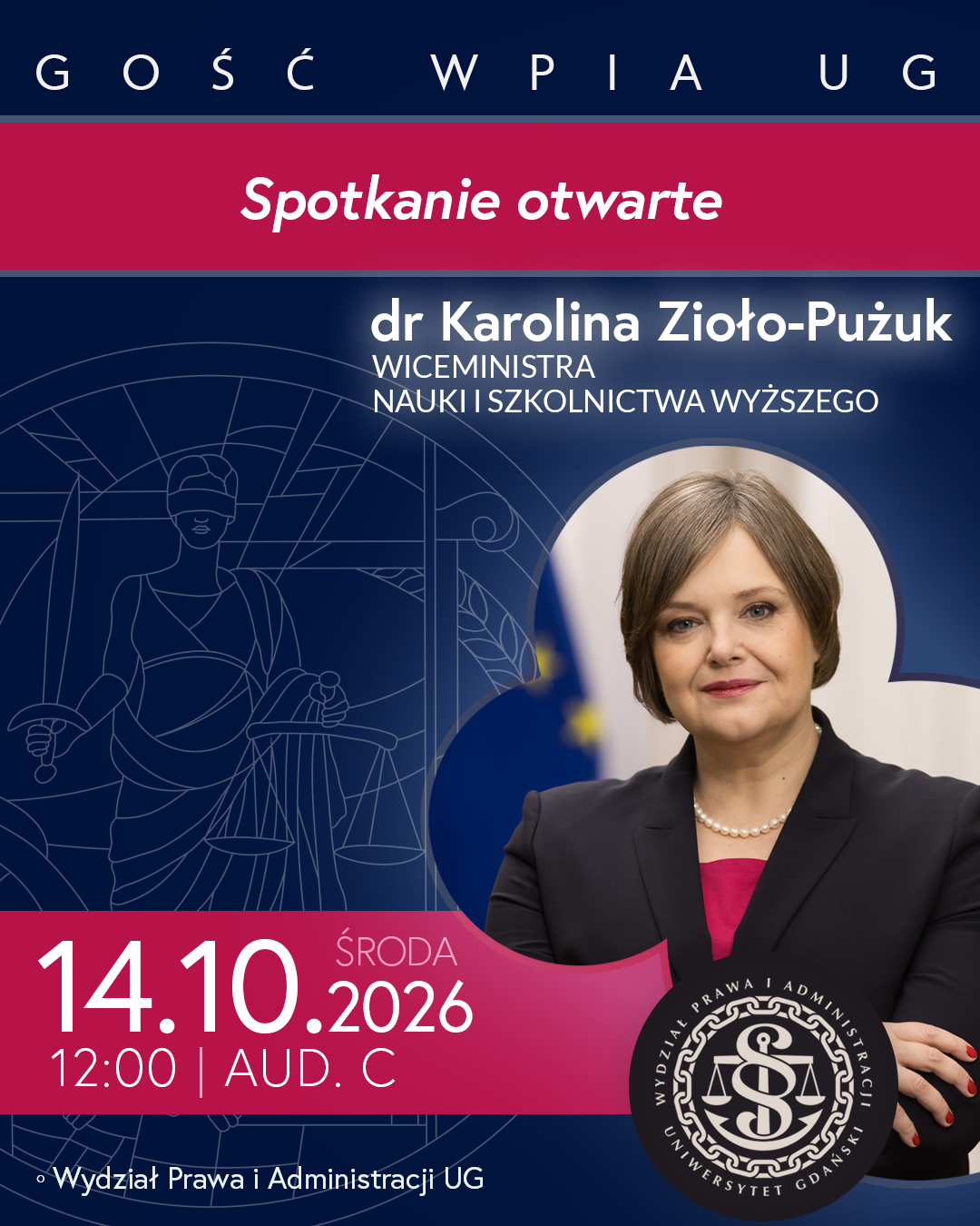 Spotkanie otwarte z dr Karoliną Zioło-Pużuk - Wiceministrą Nauki i Szkolnictwa Wyższego