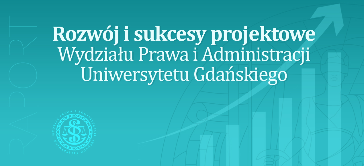 Rozwój i sukcesy projektowe naszego Wydziału