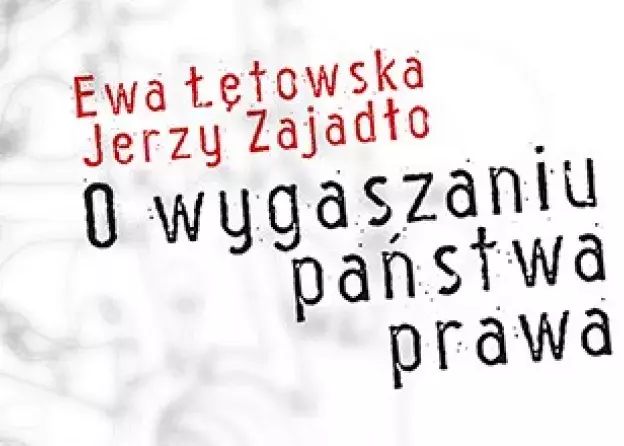 Nowa książka prof. Ewy Łętowskiej oraz prof. Jerzego Zajadło