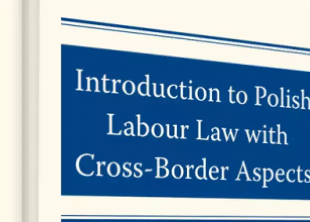 Nowa monografia anglojęzyczna z zakresu prawa pracy