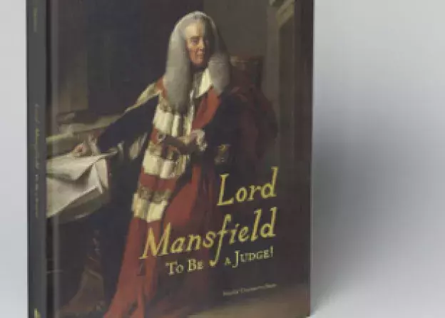 "Lord Mansfield. To Be a Judge! " by Prof. Jerzy Zajadło