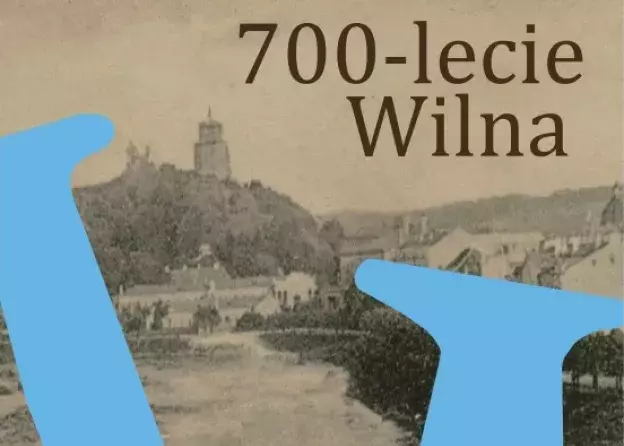 700-lecie Wilna. Wystawa w Bibliotece Prawnej UG