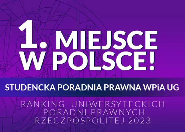 Studencka Poradnia Prawna Wydziału Prawa i Administracji Uniwersytetu Gdańskiego pierwsza w Polsce!