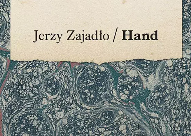"Hand" autorstwa prof. Jerzego Zajadły