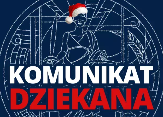 Komunikat Dziekana dot. organizacji zajęć w okresie świąteczno-noworocznym