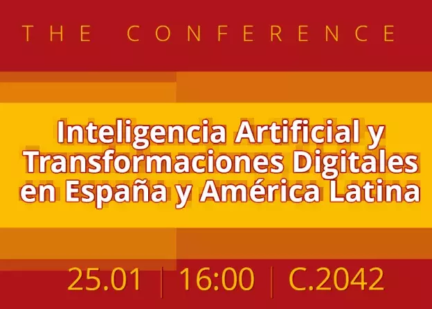 The Conference "Inteligencia Artificial y Transformaciones Digitales en España y América…