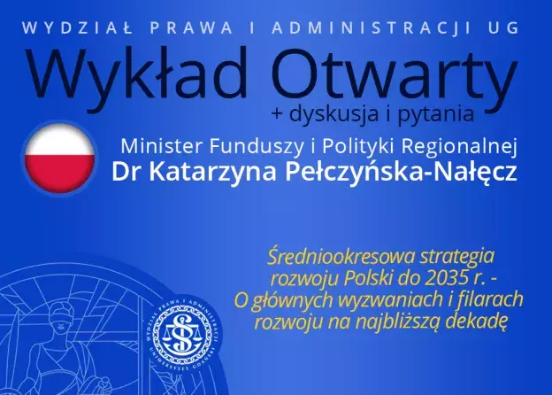 Wykład otwarty Minister Funduszy i Polityki Regionalnej Katarzyny Pełczyńskiej-Nałęcz