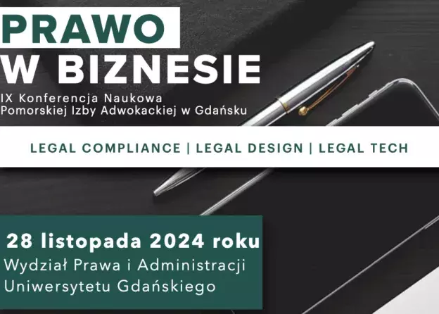 "Prawo w biznesie" - IX Konferencja naukowa Pomorskiej Izby Adwokackiej