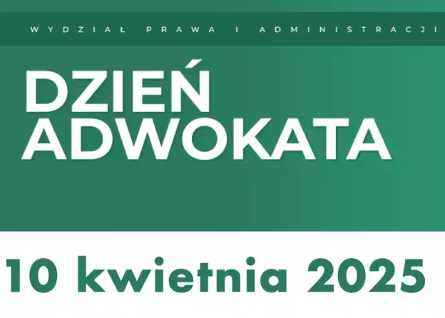 Dzień Adwokata, 10 kwietnia 2025