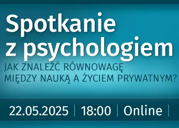 Zaproszenie na spotkanie z psychologiem – jak znaleźć równowagę między nauką a życiem prywatnym?