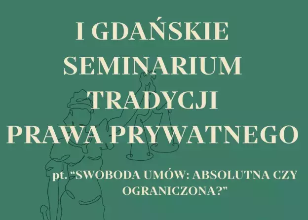 I Gdańskie Seminarium Tradycji Prawa Prywatnego
