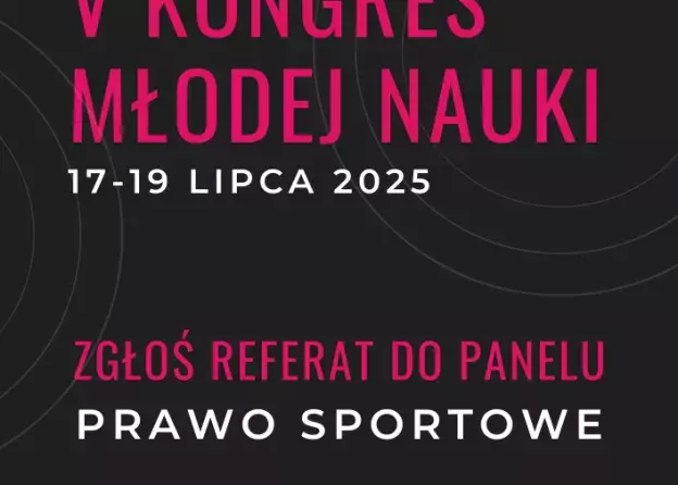 V Kongres Młodej Nauki - panel "Prawo sportowe"