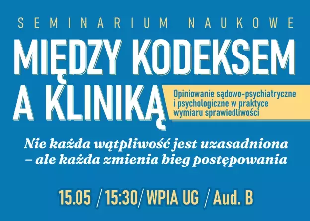 Seminarium naukowe: „Między kodeksem a kliniką”