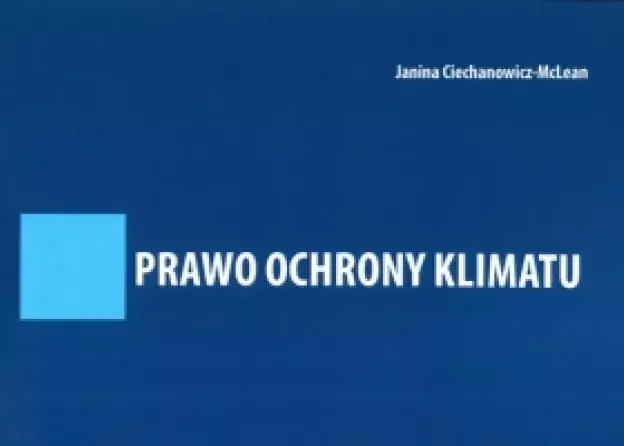 Nowa monografia Prof. zw. dr hab. Janiny Ciechanowicz-McLean