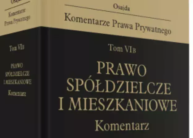 Nowe wydanie Komentarzy Prawa Prywatnego współautorstwa dr. Bartłomieja Glinieckiego