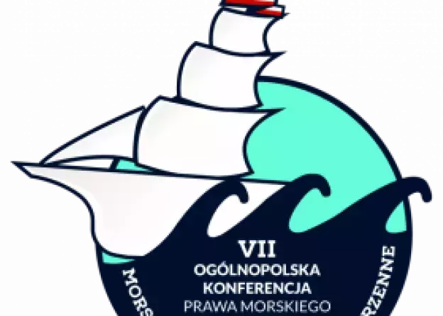 VII Ogólnopolska Konferencja Prawa Morskiego "Morskie planowanie przestrzenne"