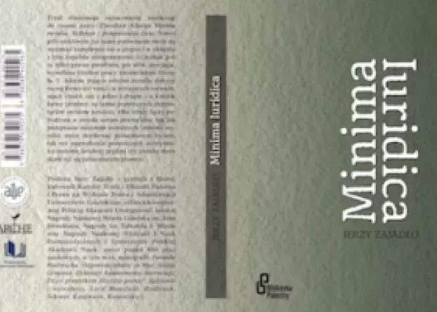 Książka "Minima Iuridica" autorstwa Prof. Jerzego Zajadło w serii "Biblioteka…