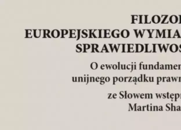 Nowa monografia dr hab. prof. UG Tomasza Tadeusza Koncewicza, Filozofia Europejskiego Wymiaru…