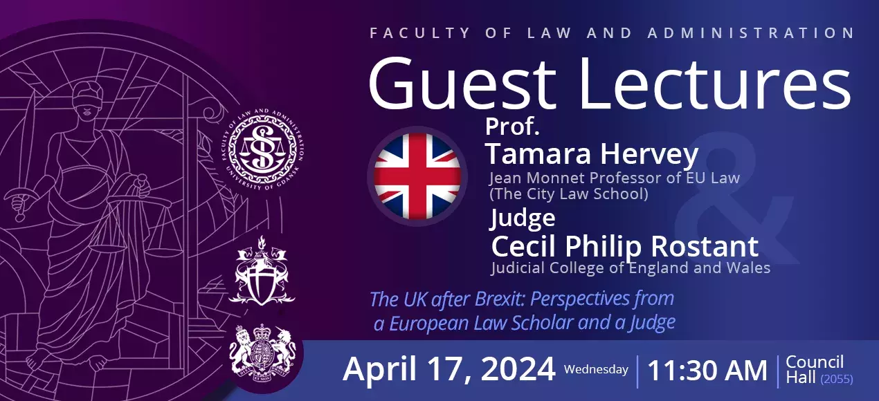 Guest Lectures Prof. Tamara Hervey (The City Law School) and Judge Cecil Philip Rostant (Judicial College of England and Wales)