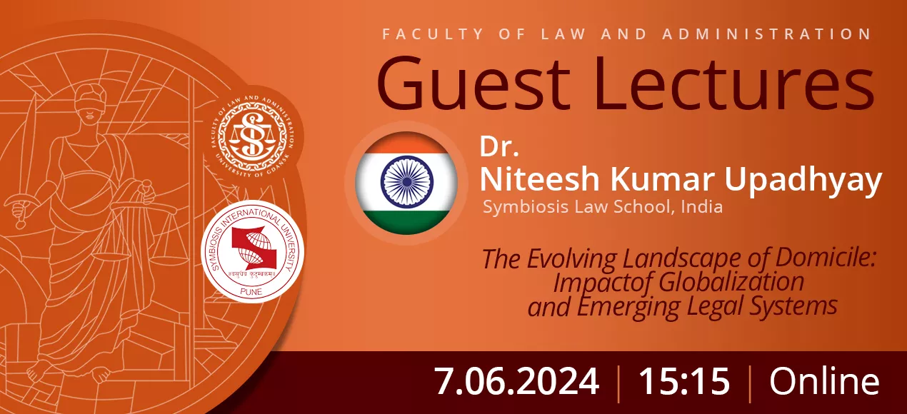 Guest Lectures by Dr. Niteesh Kumar Upadhyay (Symbiosis Law School, India)