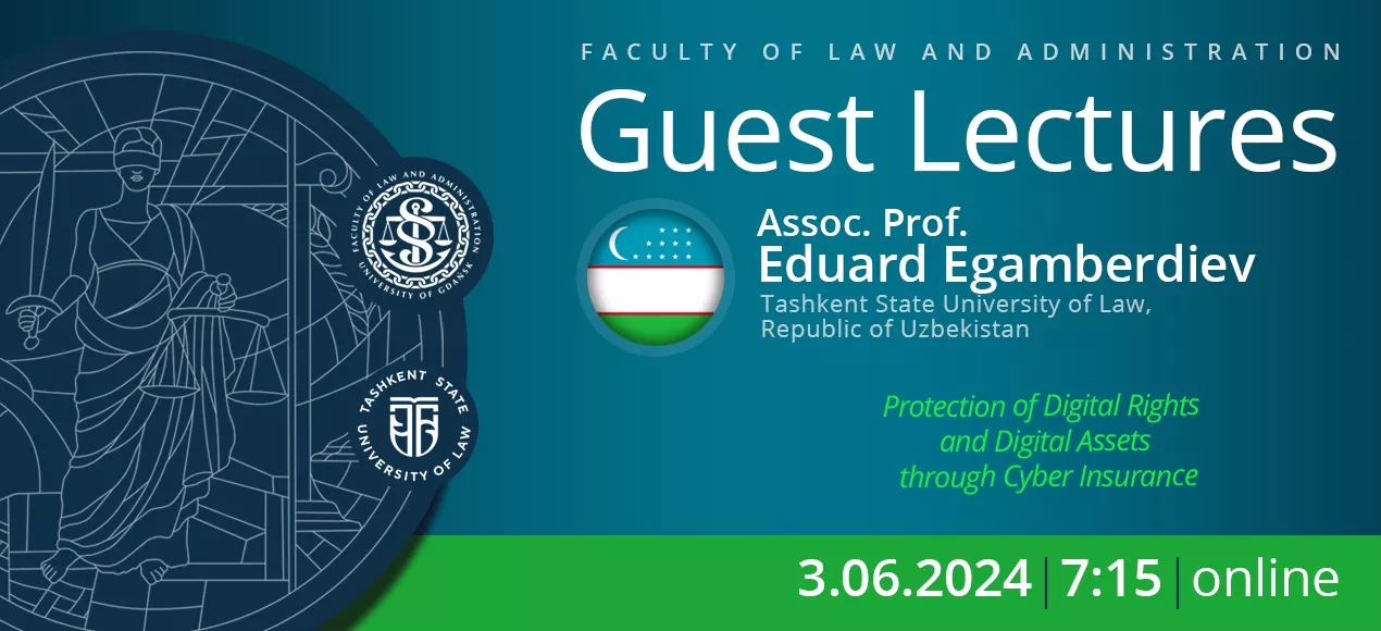 Guest Lectures by Assoc. Prof. Eduard Egamberdiev (Tashkent State University of Law, Uzbekistan)