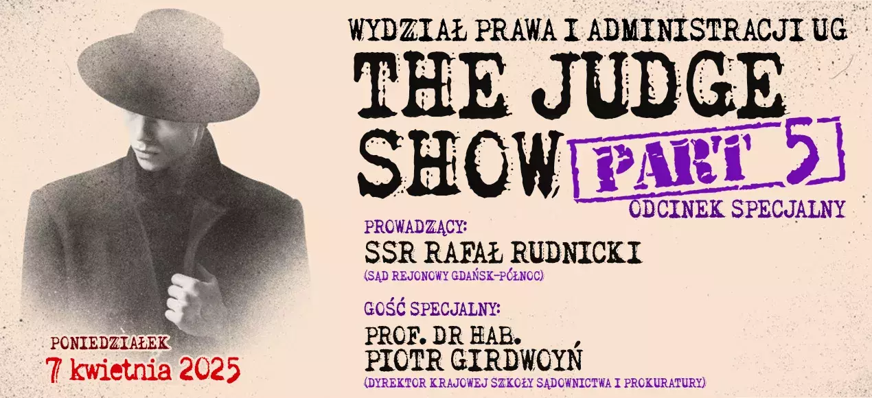 Dyrektor Krajowej Szkoły Sądownictwa i Prokuratury, prof. dr hab. Piotr Girdwoyń gościem WPiA UG!