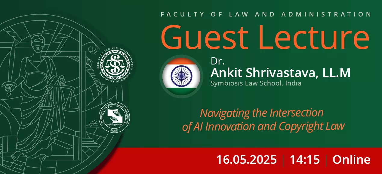 Guest Lecture by Ankit Shrivastava, LL.M. (Symbiosis Law School, Noida, India)