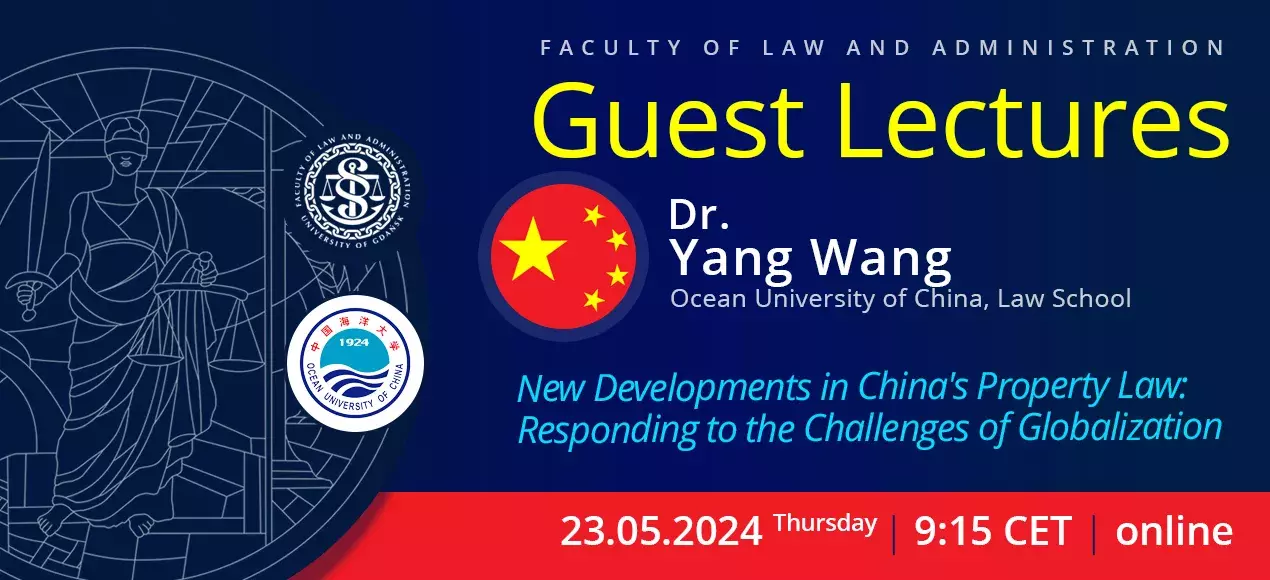 Guest Lectures by Dr. Yang Wang (Ocean University of China School of Law, China)